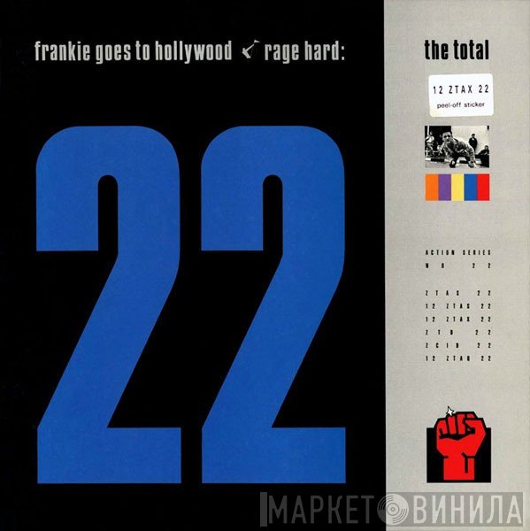 Frankie Goes To Hollywood  - Rage Hard: The Total