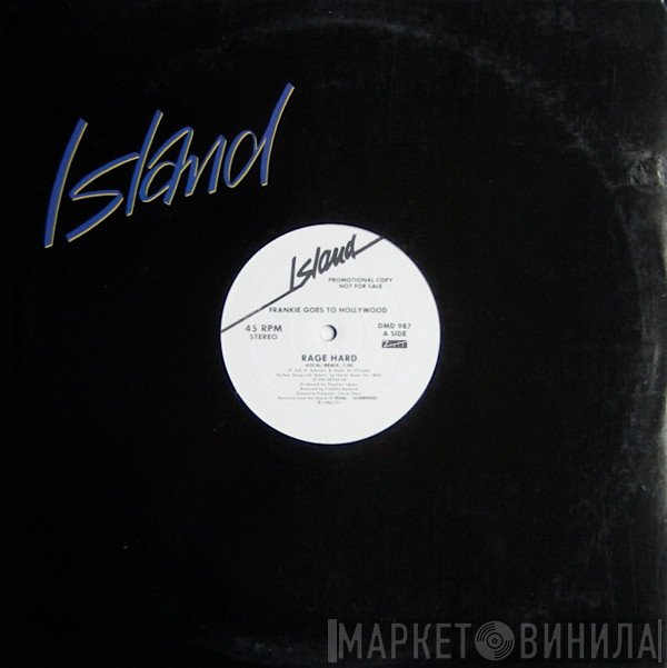Frankie Goes To Hollywood  - Rage Hard