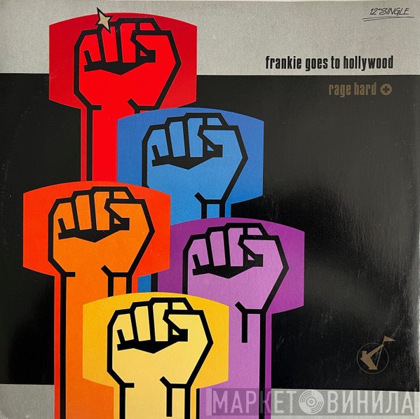 Frankie Goes To Hollywood  - Rage Hard