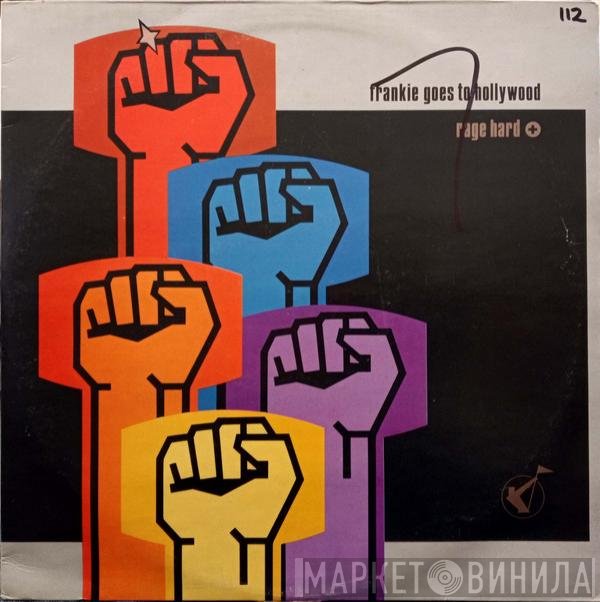 Frankie Goes To Hollywood  - Rage Hard
