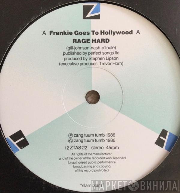 Frankie Goes To Hollywood  - Rage Hard