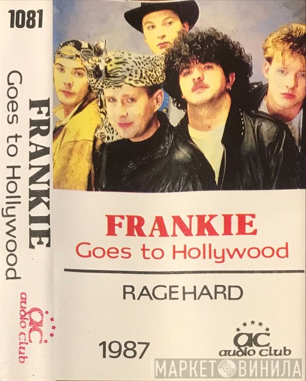 Frankie Goes To Hollywood  - Ragehard