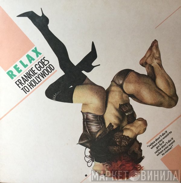 Frankie Goes To Hollywood  - Relax