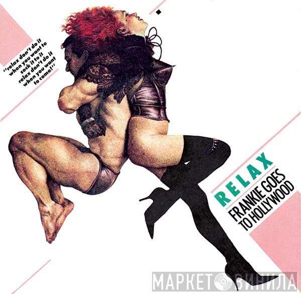 Frankie Goes To Hollywood  - Relax