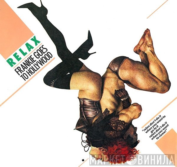 Frankie Goes To Hollywood  - Relax
