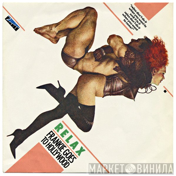 Frankie Goes To Hollywood  - Relax