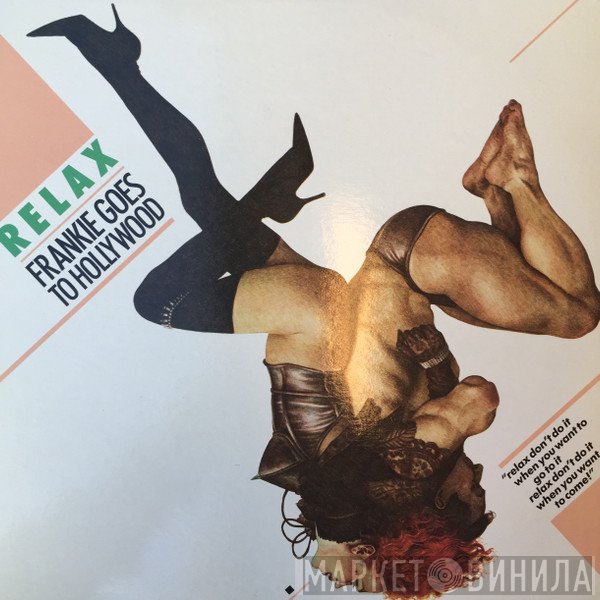 Frankie Goes To Hollywood  - Relax