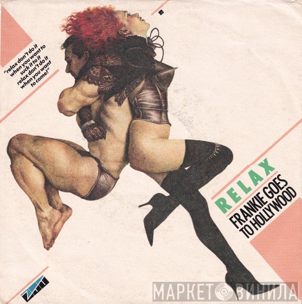 Frankie Goes To Hollywood  - Relax