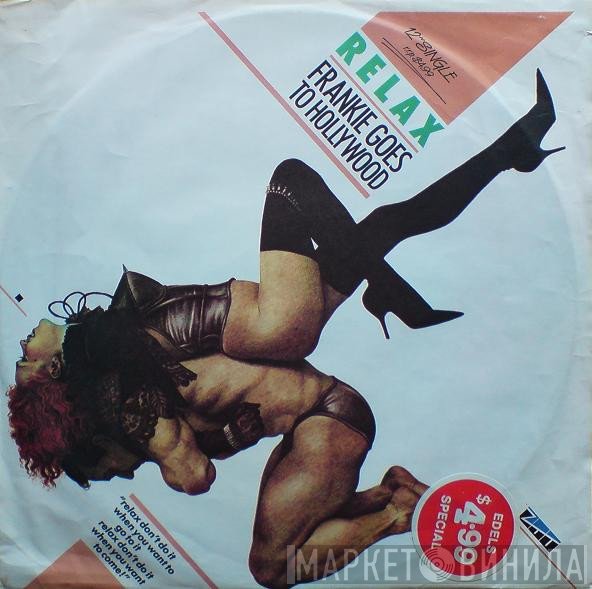 Frankie Goes To Hollywood  - Relax
