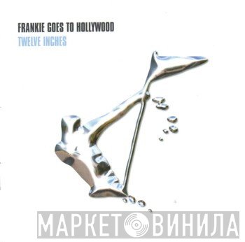 Frankie Goes To Hollywood  - Twelve Inches