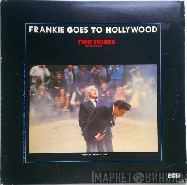 Frankie Goes To Hollywood  - Two Tribes (Annihilation)