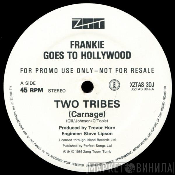 Frankie Goes To Hollywood - Two Tribes (Carnage) / Relax (U.S. Mix)