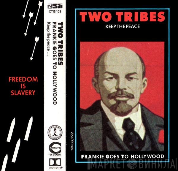Frankie Goes To Hollywood - Two Tribes (Keep The Peace...)