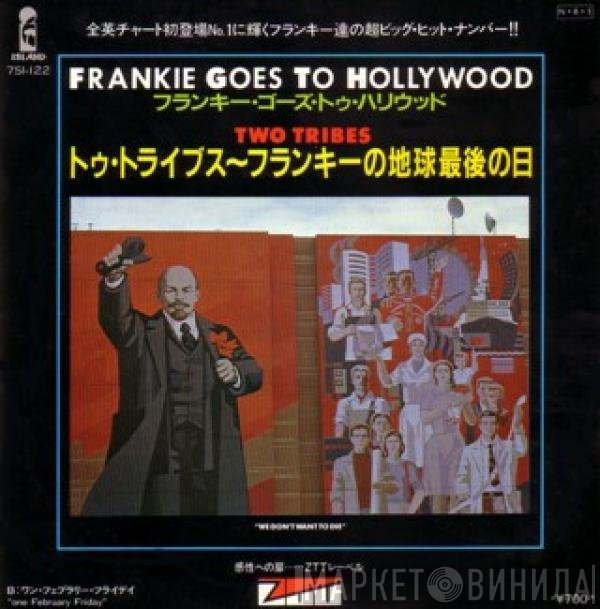 Frankie Goes To Hollywood  - Two Tribes