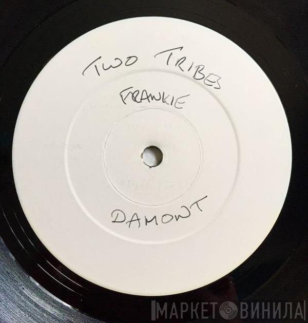 Frankie Goes To Hollywood  - Two Tribes
