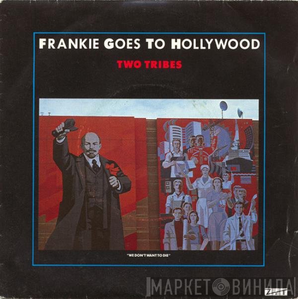 Frankie Goes To Hollywood  - Two Tribes