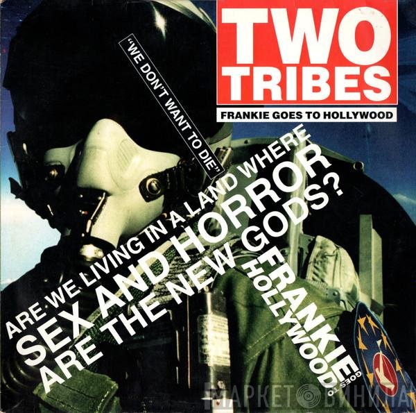 Frankie Goes To Hollywood  - Two Tribes