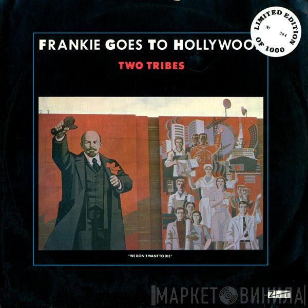 Frankie Goes To Hollywood  - Two Tribes