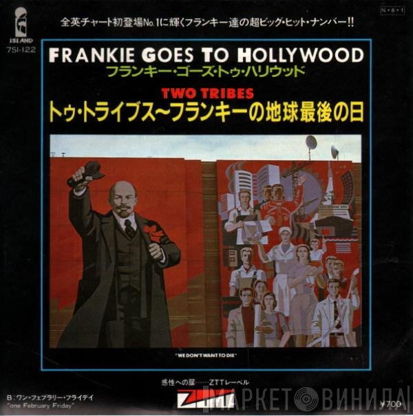 Frankie Goes To Hollywood  - Two Tribes