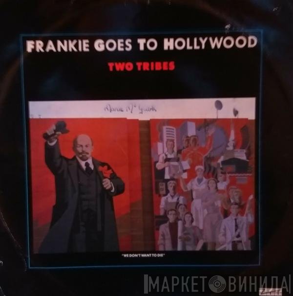 Frankie Goes To Hollywood  - Two Tribes