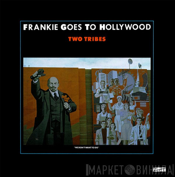 Frankie Goes To Hollywood - Two Tribes