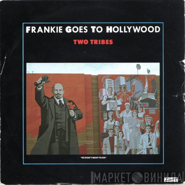Frankie Goes To Hollywood - Two Tribes