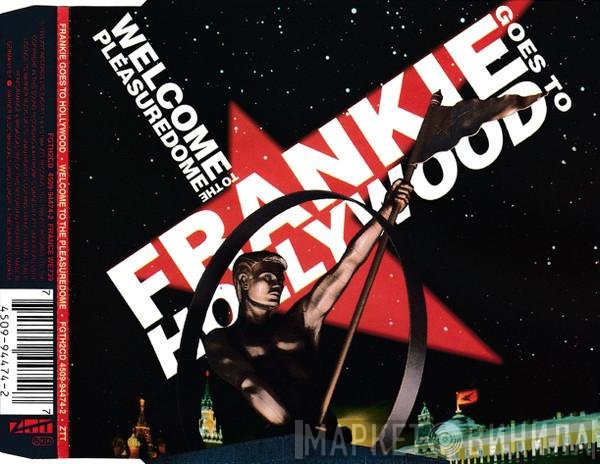Frankie Goes To Hollywood - Welcome To The Pleasuredome