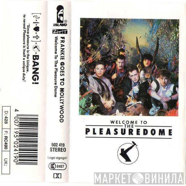Frankie Goes To Hollywood - Welcome To The Pleasuredome