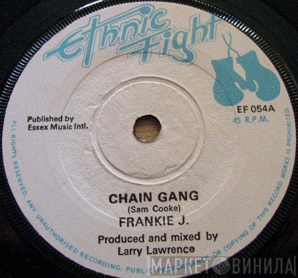 Frankie J. , Ethnic Fight Band - Chain Gang / Gang Rocker