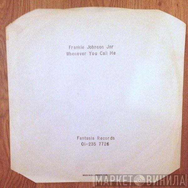 Frankie Johnson - Whenever You Call Me