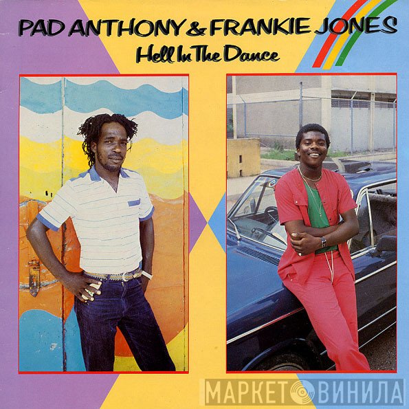 Frankie Jones , Pad Anthony - Hell In The Dance