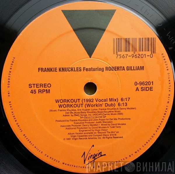 Frankie Knuckles Featuring Roberta Gilliam  - Workout