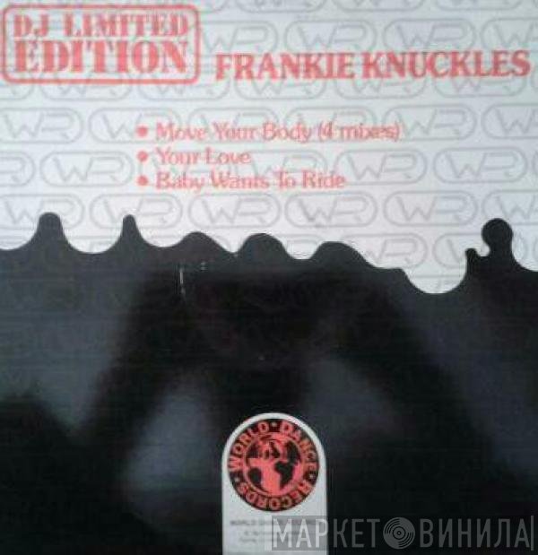 Frankie Knuckles - Move Your Body