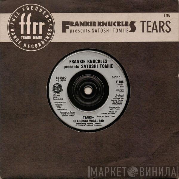 Frankie Knuckles, Satoshi Tomiie - Tears
