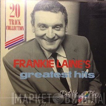 Frankie Laine - Greatest Hits