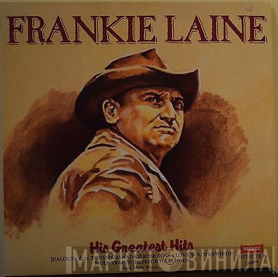 Frankie Laine - His Greatest Hits