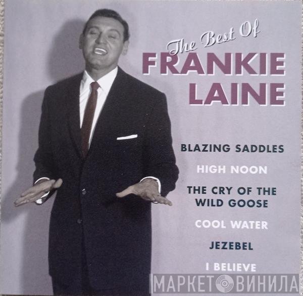 Frankie Laine - The  Best Of Frankie Laine
