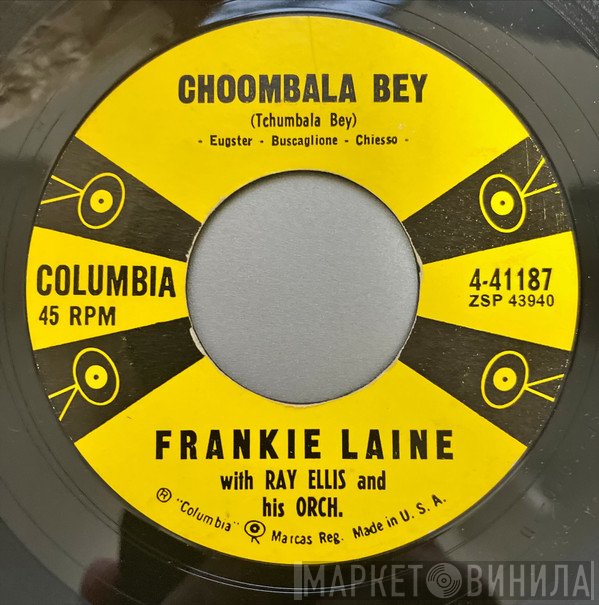 Frankie Laine With Ray Ellis And His Orchestra  - Choombala Bey