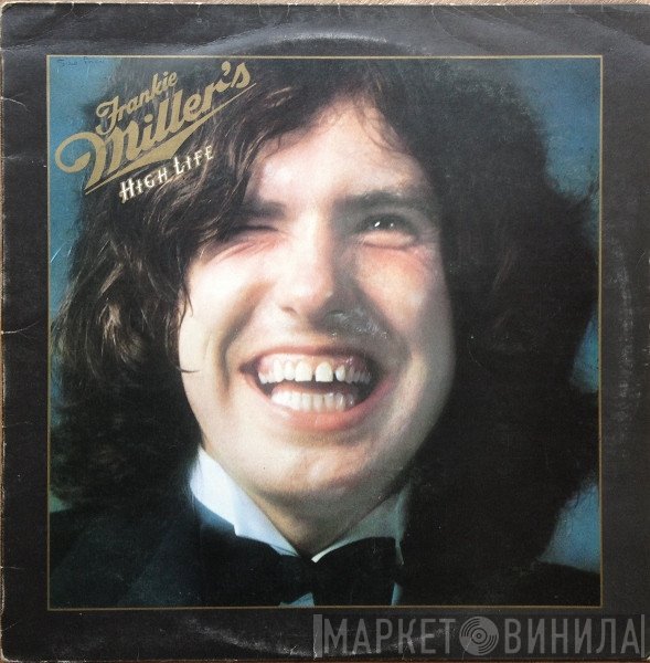 Frankie Miller  - High Life