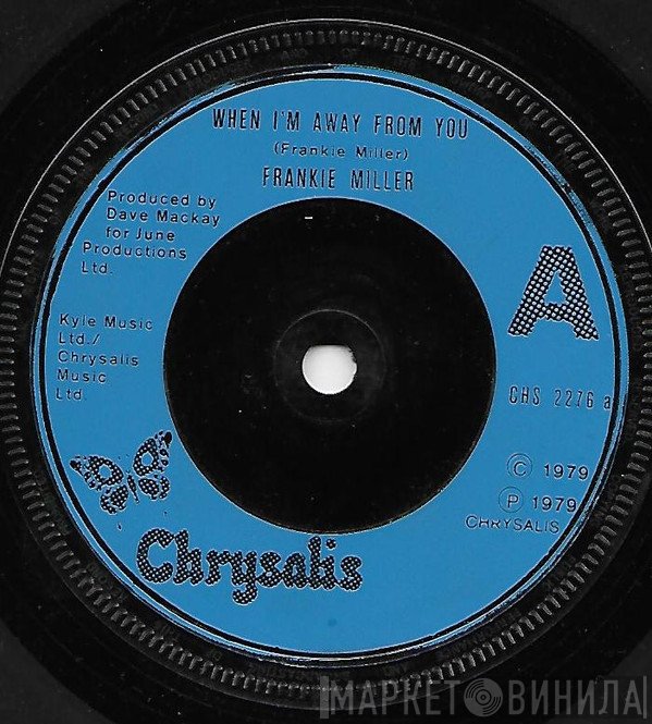 Frankie Miller - When I'm Away From You