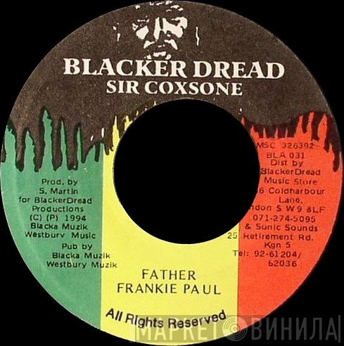 Frankie Paul / Mafia & Fluxy & Steve Martin   - Father