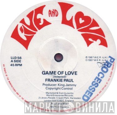 Frankie Paul - Game Of Love / Possy Run Come