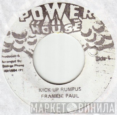 Frankie Paul - Kick Up Rumpus