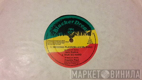 Frankie Paul, Mafia & Fluxy, Jack Radics - Wedding Plans