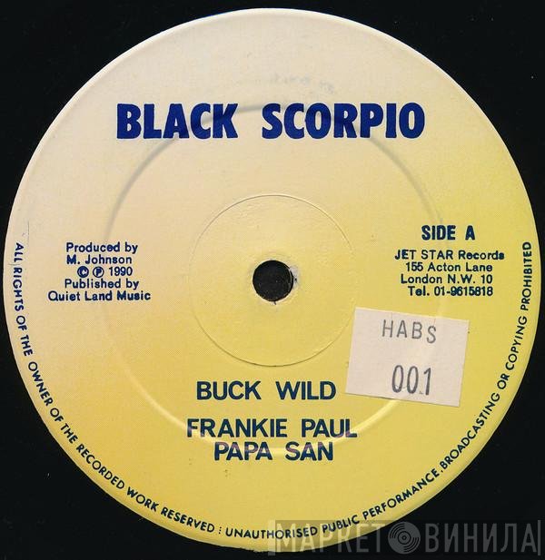 Frankie Paul, Papa San - Buck Wild