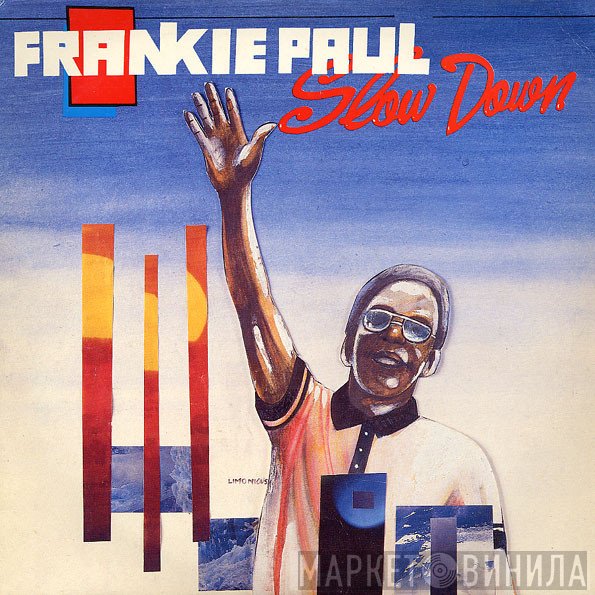 Frankie Paul - Slow Down
