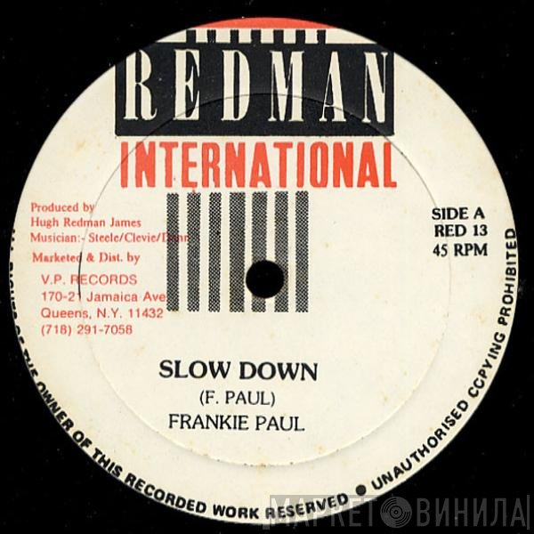 Frankie Paul - Slow Down