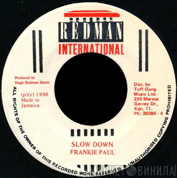 Frankie Paul  - Slow Down