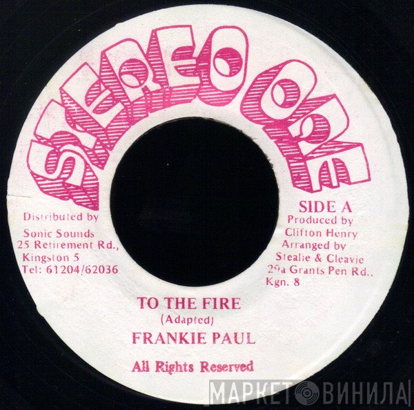 Frankie Paul - To The Fire