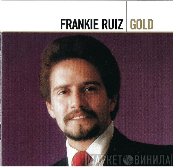 Frankie Ruiz  - Gold